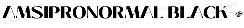 AMSIPRONORMAL BLACK字体转换